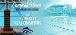 TIMBERWOLVES BOYS ROLL TO REPEAT TITLE; LADY T-WOLVES 2ND AT IRVINE CITY RELAY CHAMPIONSHIPS